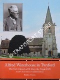 Book cover of Alfred Waterhouse in Twyford - The New Church of St. Mary the Virgin 1878 by CROOKS, Stanley